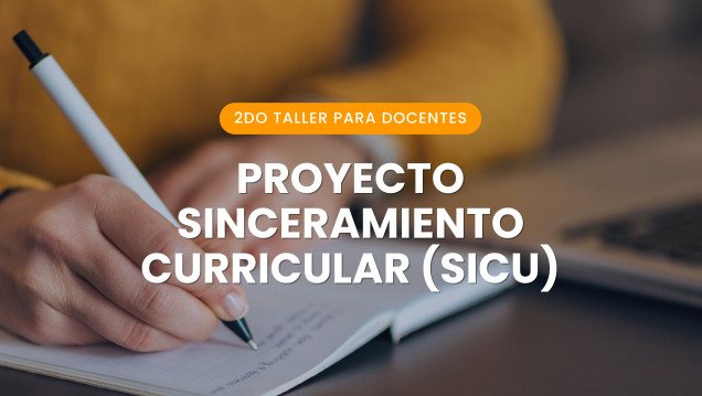 imagen 2do Taller para Docentes de la FO en el marco del proyecto: Proyecto Sinceramiento Curricular (SiCu)
