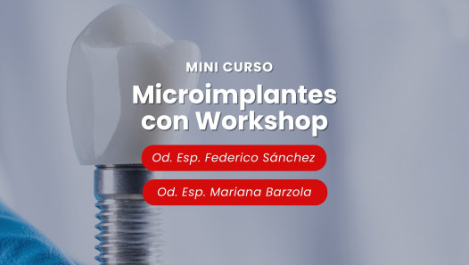 imagen Curso de Posgrado: Microimplantes con Workshop