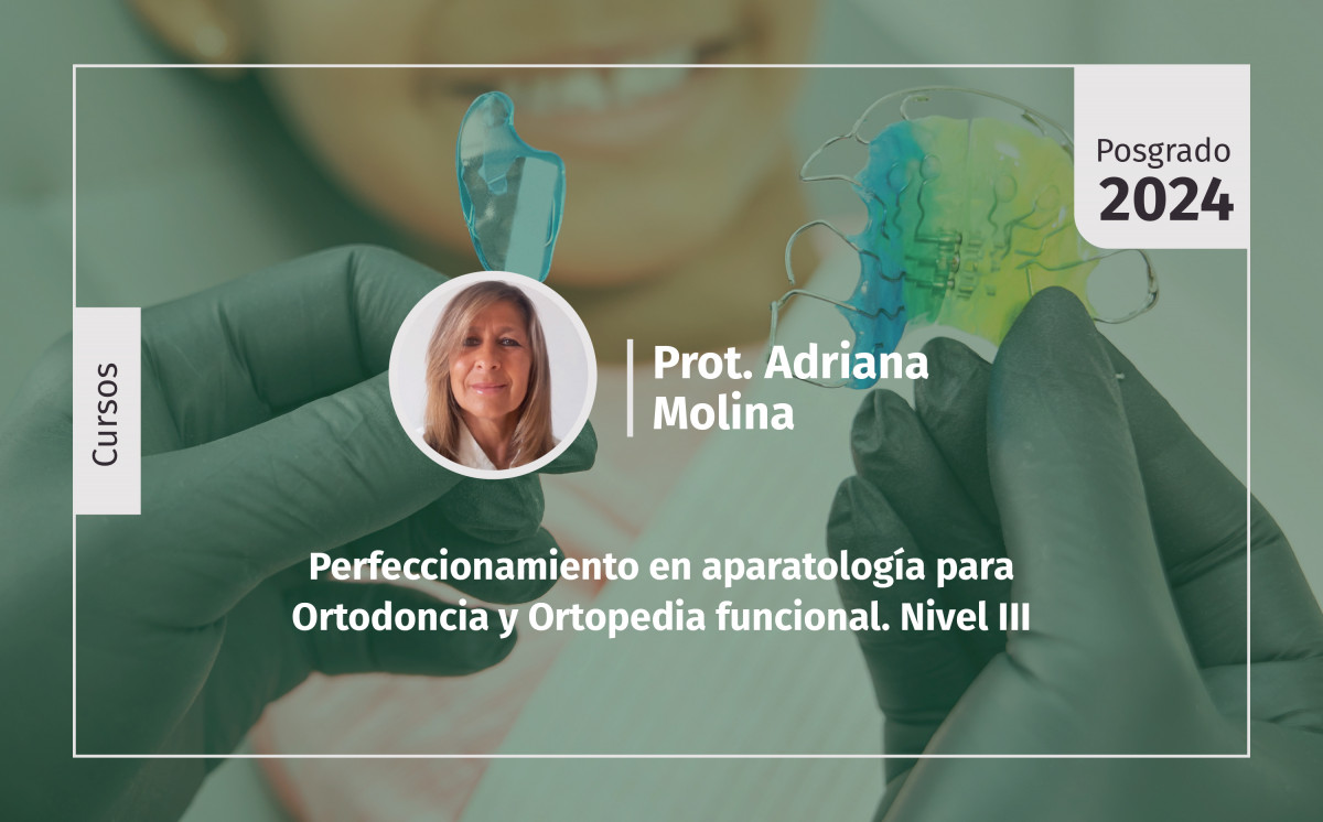 imagen Perfeccionamiento en aparatología para Ortodoncia y Ortopedia funcional. Nivel III