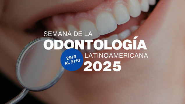 imagen Semana de la Odontología Latinoamericana 2025