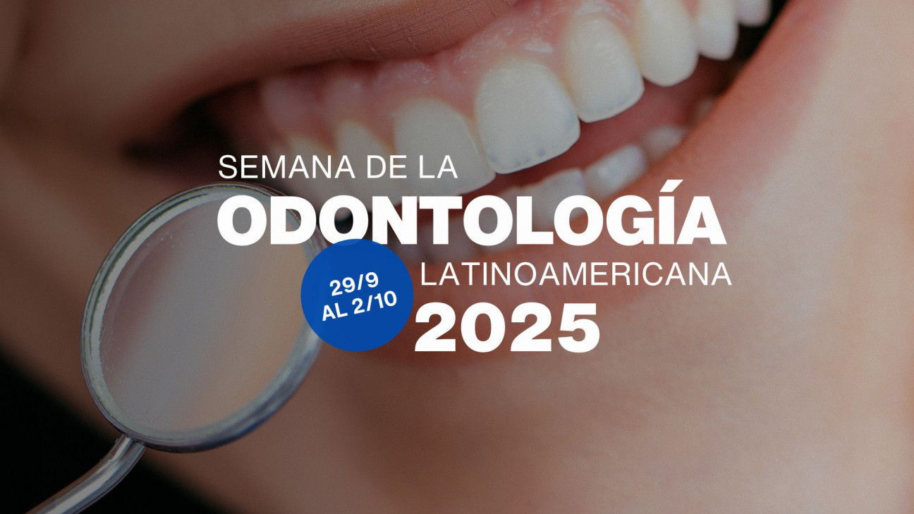 imagen Semana de la Odontología Latinoamericana 2025