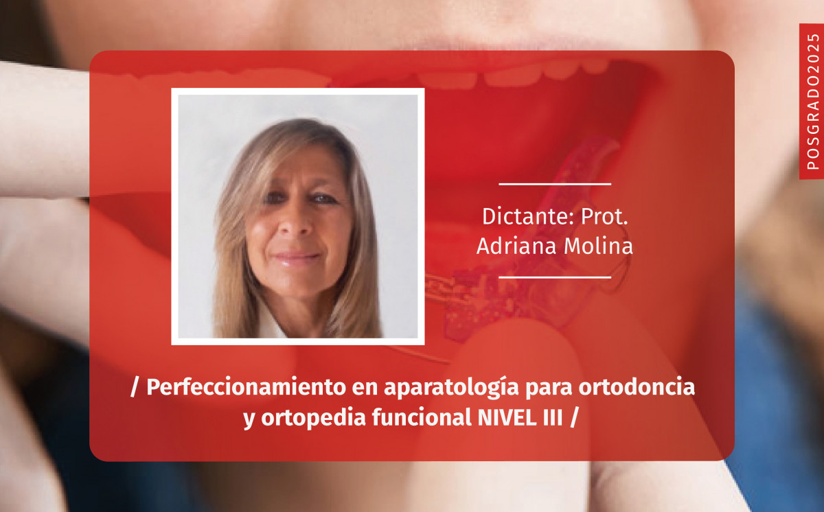 imagen Perfeccionamiento en aparatología para ortodoncia y ortopedia funcional-NIVEL III