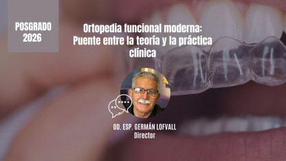 imagen Ortopedia funcional moderna: Puente entre la teoría y la práctica clínica
