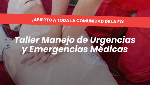 imagen Taller: Manejo de Urgencias y Emergencias Médicas