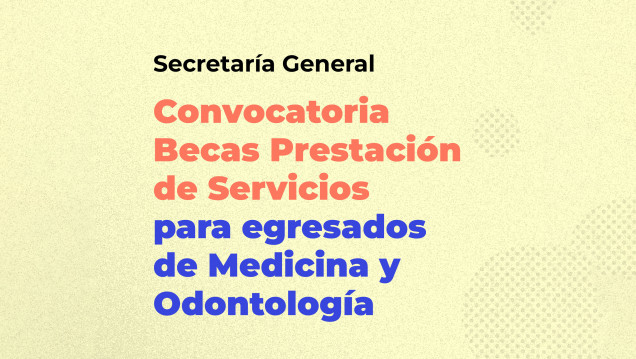 imagen Convocatoria de becas con prestación de servicios