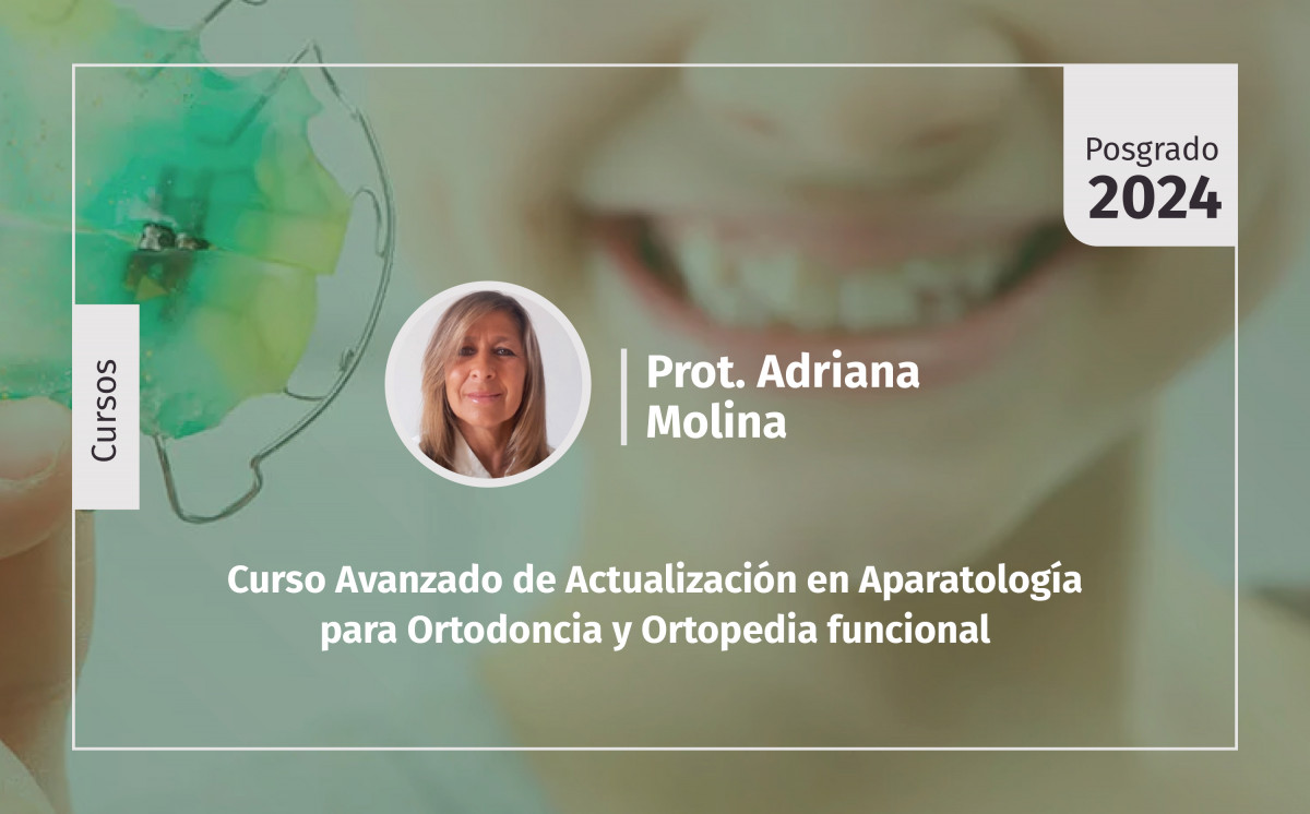 imagen Curso Avanzado de Actualización en Aparatología para Ortodoncia y Ortopedia funcional