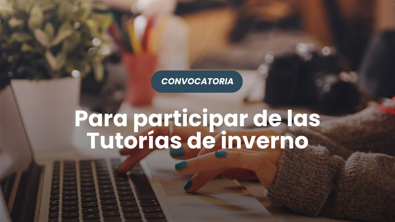 imagen TRACES invita a participar de las "Tutorías de invierno"