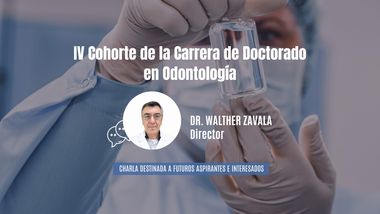 imagen IV Cohorte de la Carrera de Doctorado en Odontología