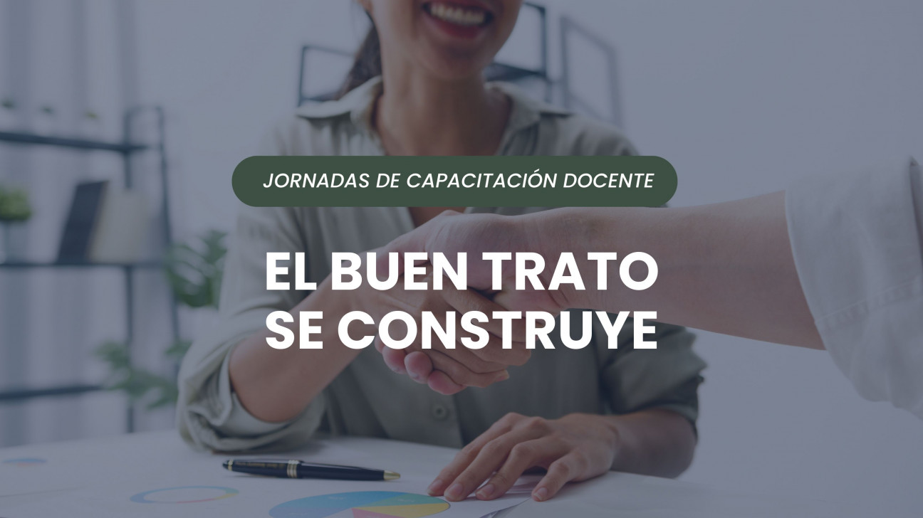 imagen Se realizará la jornada "El buen trato se construye" en la Facultad de Odontología