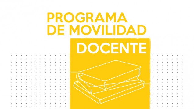 imagen 2do llamado: Programa de Movilidad Docente