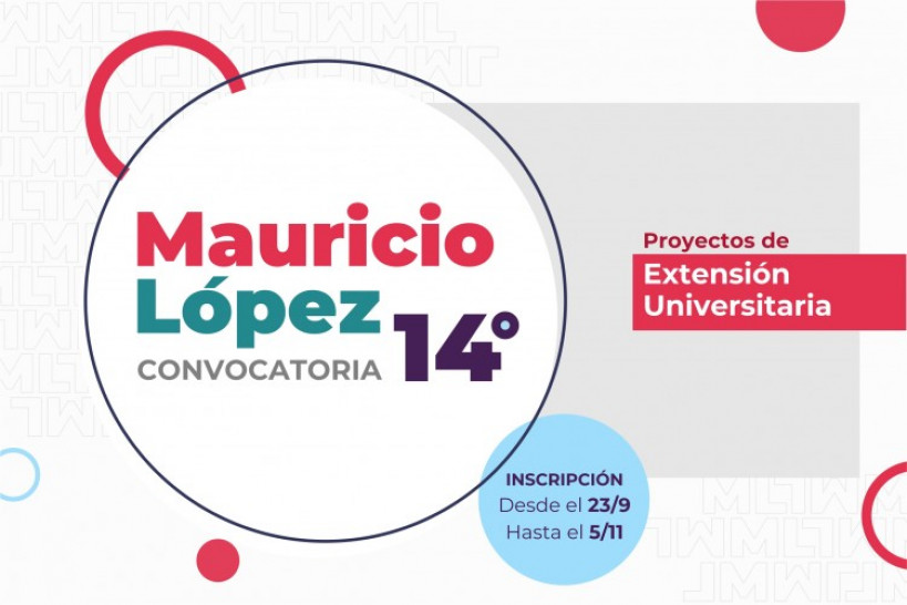 imagen 14ta Convocatoria: Proyectos Mauricio López. ¡Inscripciones abiertas!