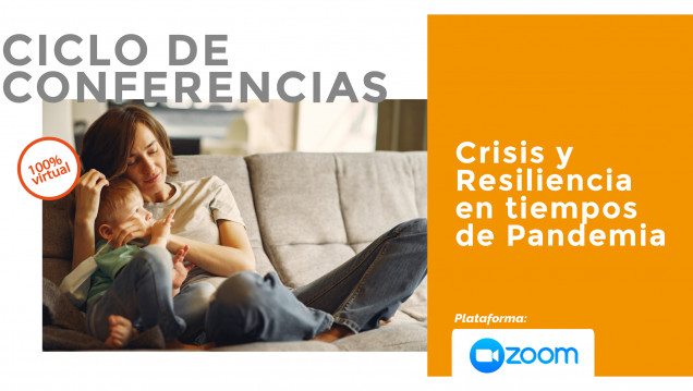 imagen Ciclo de conferencias: "Crisis y Resiliencia en tiempos de Pandemia"