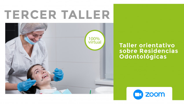 imagen ¡Se aproxima el Tercer Taller sobre Residencias Odontológicas!