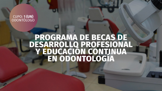 imagen Programa de Becas: tercera convocatoria para Odontólogos
