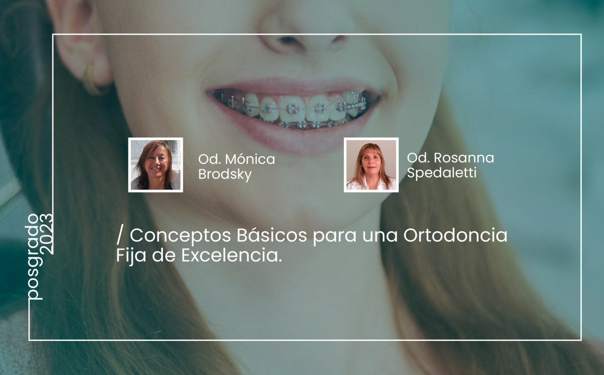 imagen Conceptos Básicos para una Ortodoncia Fija de Excelencia