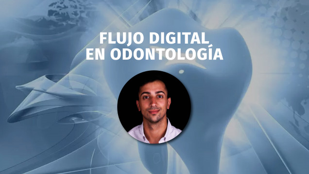 imagen ¡Habrá un curso sin cargo sobre flujo digital en odontología!