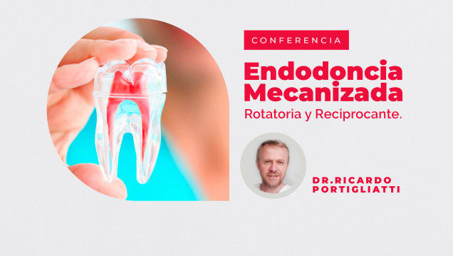 imagen Se acerca una conferencia sobre Endodoncia Mecanizada