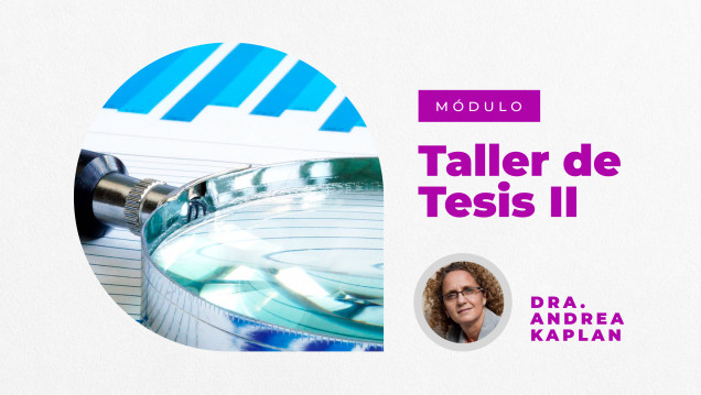 imagen Se dictará el Módulo: Taller de Tesis II