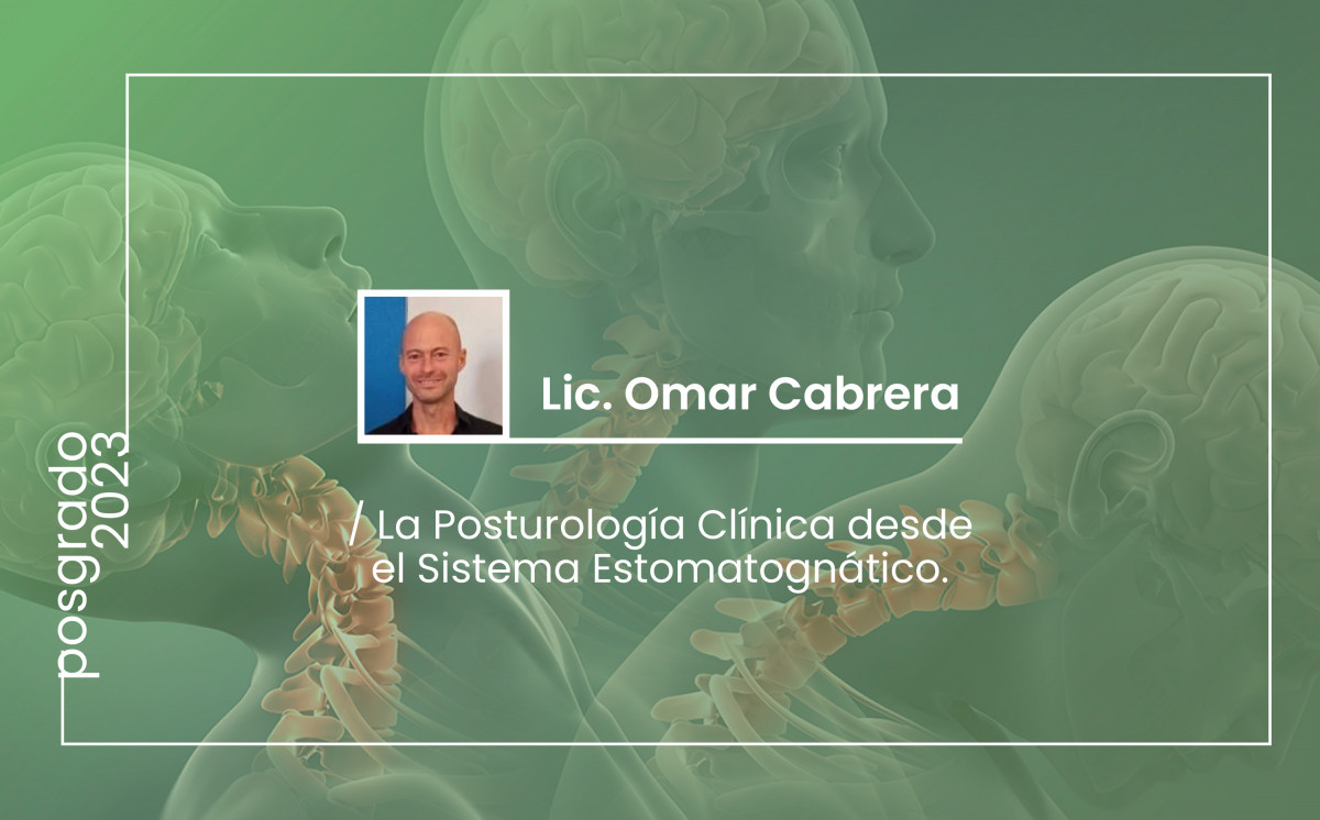 imagen La Posturología Clínica desde el Sistema Estomatognático
