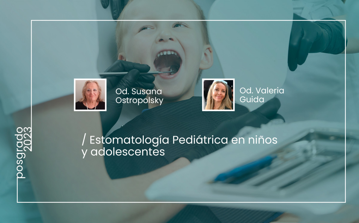 imagen Estomatología Pediátrica en niños y adolescentes