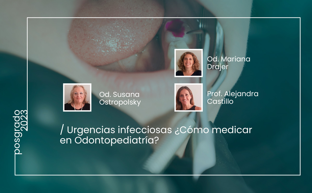 imagen Urgencias infecciosas ¿Cómo medicar en Odontopediatría?