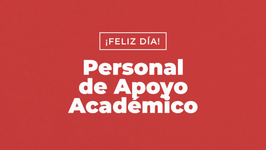 imagen 26 de noviembre: Día del Personal de Apoyo Académico