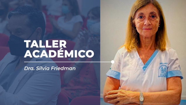 imagen La Secretaria académica de la FOUBA: Dra. Silvia Friedman dará un Taller Académico