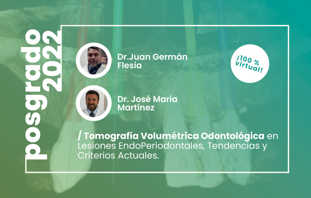 imagen Tomografía Volumétrica Odontológica en Lesiones EndoPeriodontales, Tendencias y Criterios Actuales.