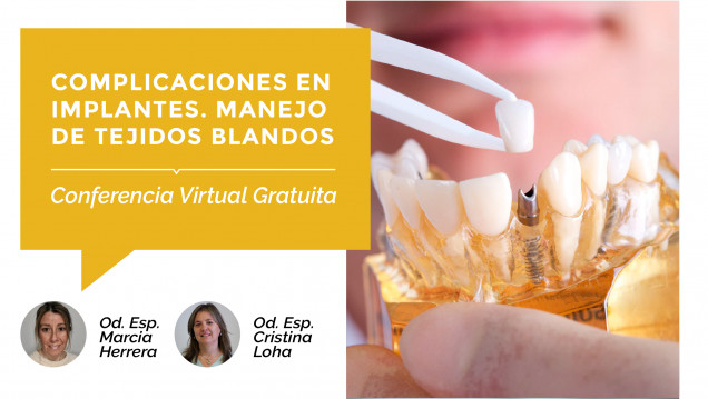 imagen Nueva conferencia virtual gratuita, sobre implantes y manejo en tejidos blandos