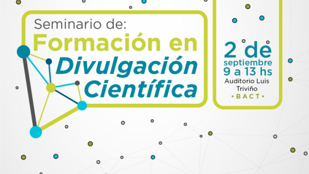 imagen Habrá un Seminario de Formación en Divulgación Científica en la UNCUYO 